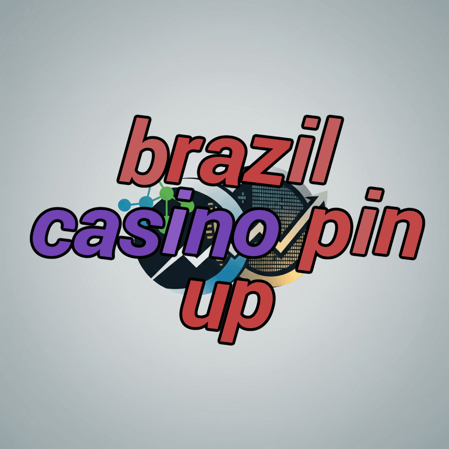 brazil casino pin up